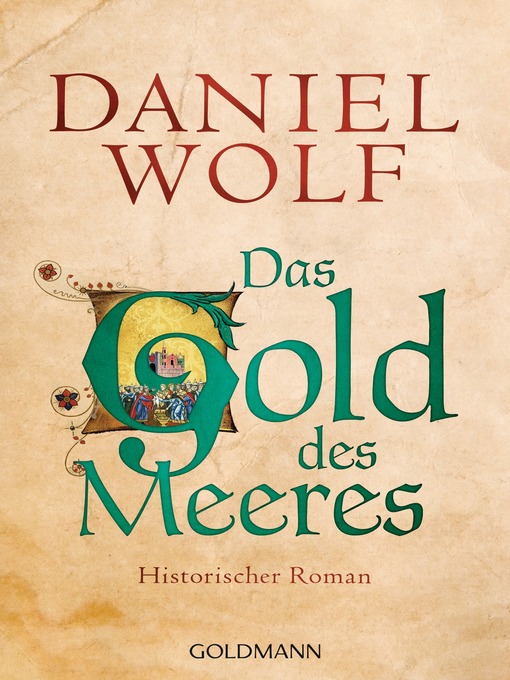 Title details for Das Gold des Meeres by Daniel Wolf - Wait list